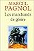 Les Marchands de Gloire