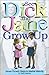 See Dick and Jane Grow Up: Seven Growth Steps to Marital Maturity