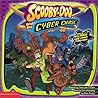 Scooby-Doo and the Cyber Chase by Jesse Leon McCann