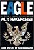Eagle: The Making Of An Asi...