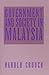 Government and Society in Malaysia by Harold Crouch