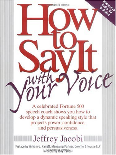 How to Say It with Your Voice (Paperback)