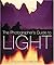 The Photographers Guide To Light