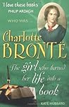 Charlotte Bronte  by Kate Hubbard