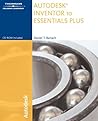 Autodesk Inventor 10 Essentials Plus