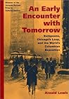 An Early Encounter with Tomorrow: Europeans, Chicago's Loop, and the World's Columbian Exposition