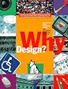 Why Design?: Activities and Projects from the National Building Museum