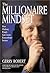 The Millionaire Mindset : How Ordinary People Create Extraordinary Income
