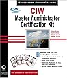 CIW: Master Administrator Certification Kit