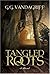 Tangled Roots (Alex and Bri...