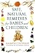 Safe Natural Remedies for Babies and Children