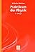 Praktikum der Physik (Teubner Studienbücher Physik) (German Edition)