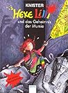 Hexe Lilli und das Geheimnis der Mumie (Hexe Lilli #10) Hexe Lilli und das Geheimnis der Mumie (Hexe Lilli #10)