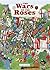 The Wars of the Roses by Michael St. John Parker