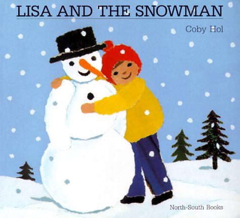 Lisa and the Snowman (North-South Paperback)