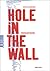 Hole In The Wall by Manfred Kroplien Hole In The Wall by Manfred Kroplien