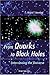 FROM QUARKS TO BLACK HOLES - INTERVIEWING THE UNIVERSE by Richard T. Hammond