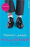 Millionar by Tommy Jaud