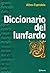 Diccionario del Lunfardo (Spanish Edition)