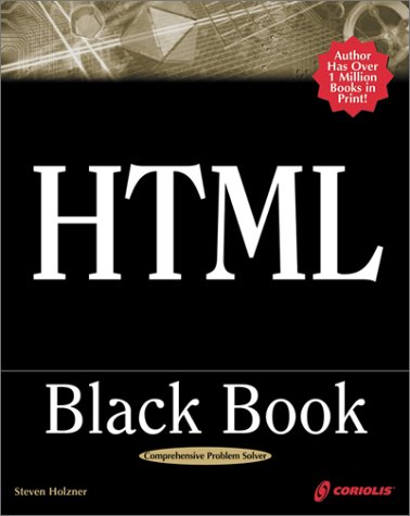 HTML Black Book: The Programmer's Complete HTML Reference Book (Paperback)