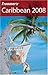 Frommer's Caribbean 2008