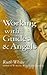 Working With Guides and Angels