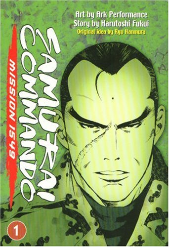 Samurai Commando: Mission 1549 - Volume 1 (Paperback)