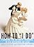 How to "I Do": Planning the Ultimate Wedding in Six Weekends or Less