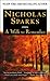 A Walk To Remember by Nicholas Sparks