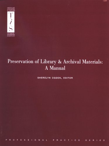 Preservation of Library & Archival Materials: A Manual (Spiral-bound)