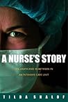 A Nurse's Story: ...