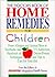 Doctor's Book of Home Remedies for Children by Denise Foley