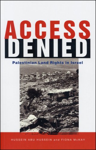 Access Denied: Palestinian Access to Land in Israel (Hardcover)
