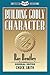 Building Godly Character (C...