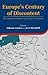 Europe's Century of Discontent: The Legacies of Fascism, Nazism and Communism