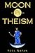 Moon-o-theism: Religion of ...