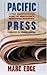 Pacific Press: The Unauthor...