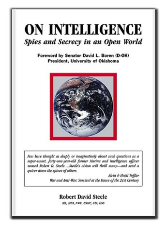 On Intelligence: Spies and Secrecy in an Open World (Hardcover)