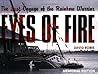 Eyes of Fire: the...