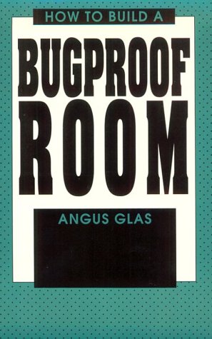 How To Build A Bugproof Room (Paperback)