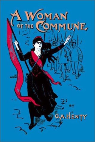 A Woman of the Commune (Paperback)