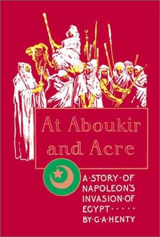 At Aboukir and Acre (Paperback)