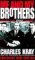 Me and My Brothers: Inside ...