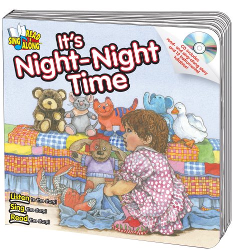 It's Night-Night Time Read & Sing Along Board Book WIth CD (Board Book)