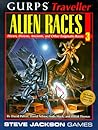 GURPS Traveller Alien Races 3: Hivers, Droyne, Ancients, and Other Enigmatic Races