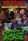 Grizzly Attack: Against the Odds Grizzly Attack: Against the Odds