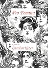 PRO FEMINA (Roy Fox Memorial Chapbook Series, #4)