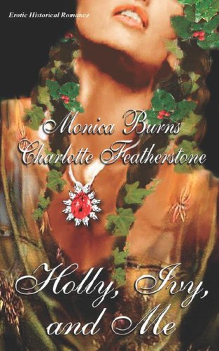 Holly, Ivy, and Me (Paperback)