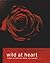 Wild At Heart. Junge floristische Ideen aus London.