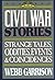 Civil War Stories: Strange Tales, Oddities, Events & Coincidences